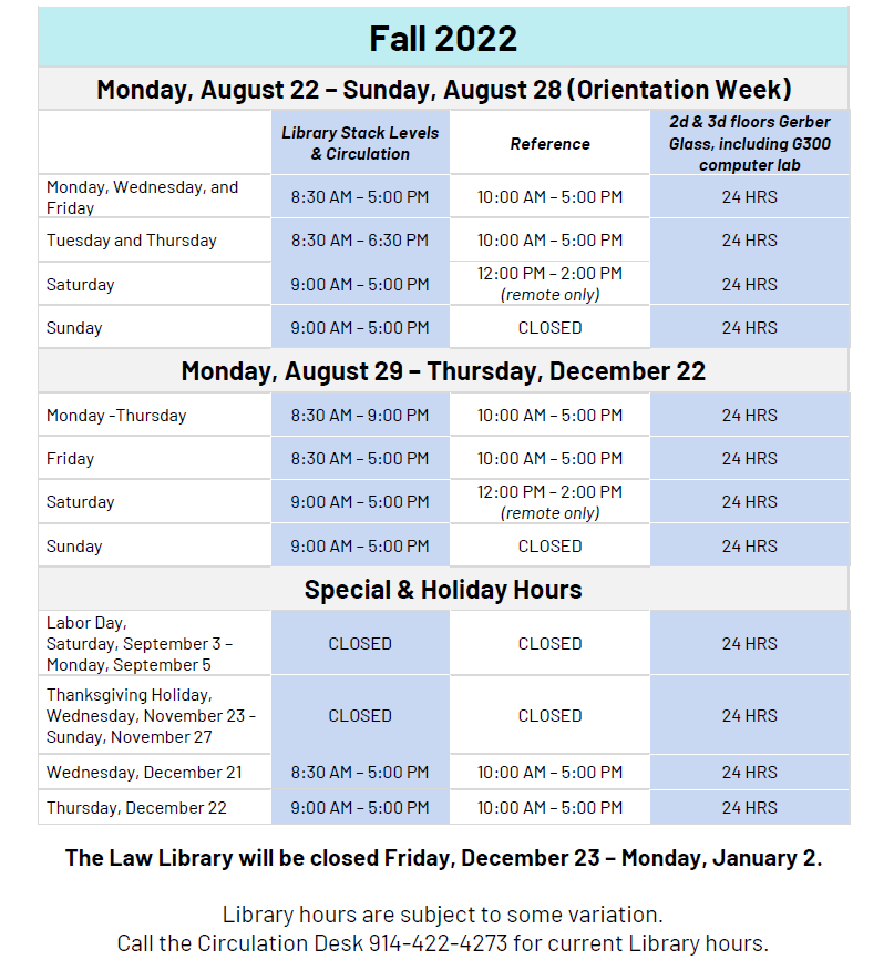 Library Hours Pace Law School